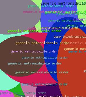 GENERIC METRONIDAZOLE ORDER