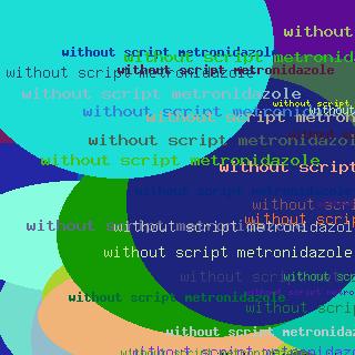 without script metronidazole